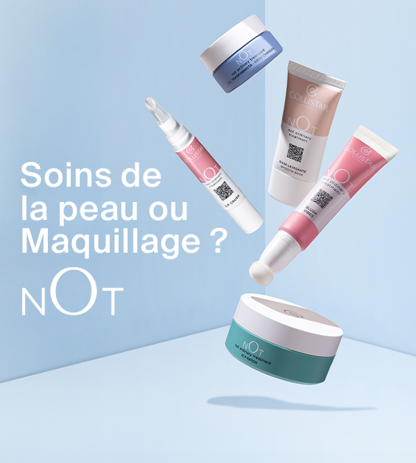 Soins de la peau ou Maquillage ?  - NOT