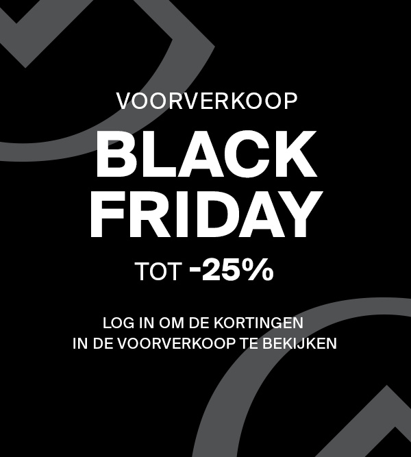 PRE-SALE | BLACK  FRIDAY  - TOT -25% KORTING