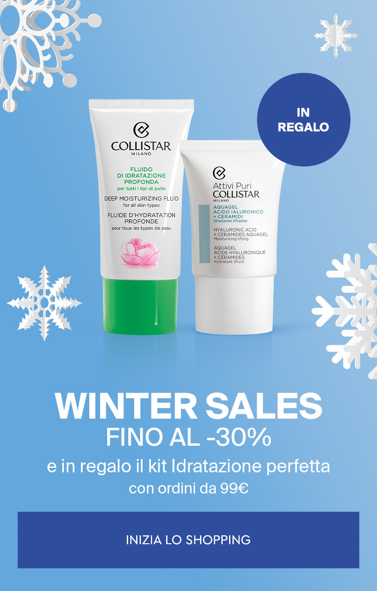 WINTER SALES - FINO AL -30% e in regalo il kit Idratazione perfetta con ordini da 99€