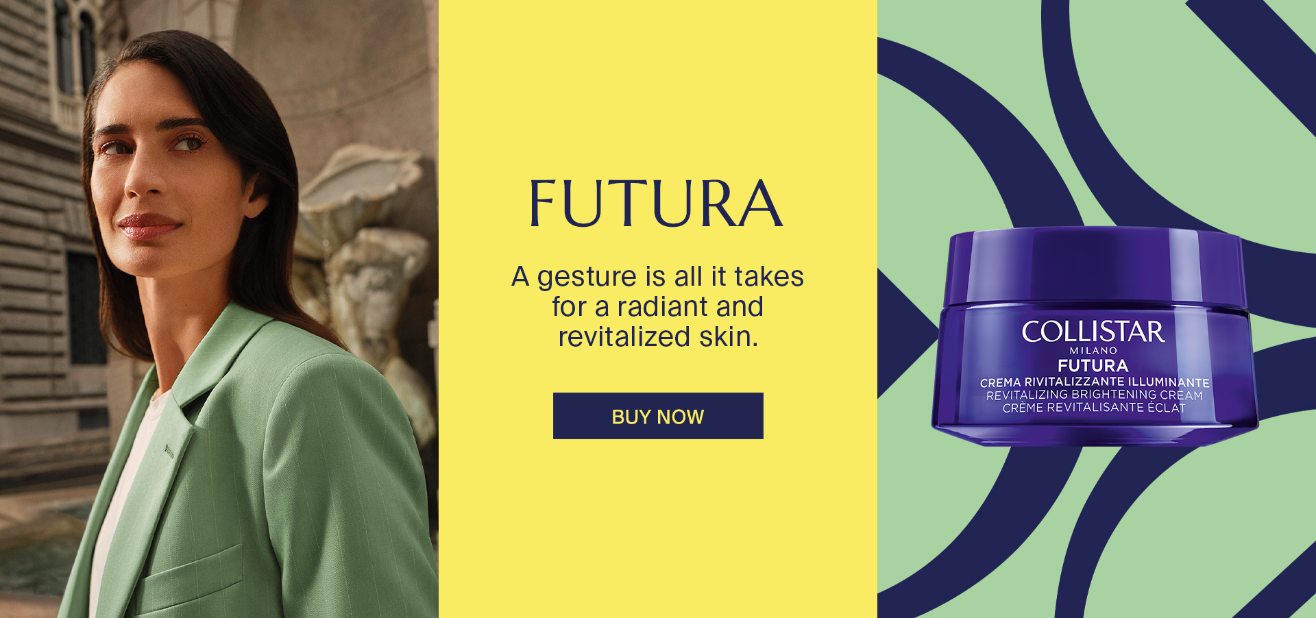 FUTURA - A gesture is all it takes for a radiant and revitalized skin.