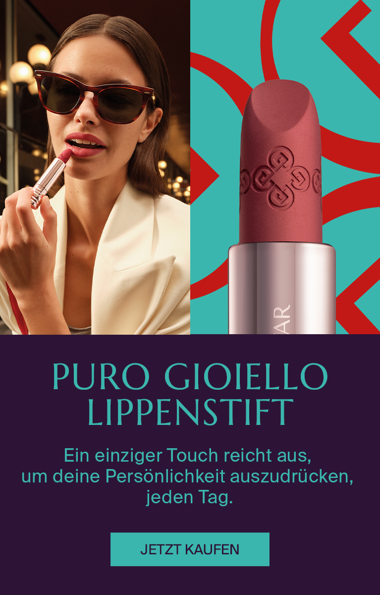 PURO GIOIELLO LIPPENSTIFT  - Ein einziger Touch reicht aus,  um deine Persönlichkeit auszudrücken,  jeden Tag.