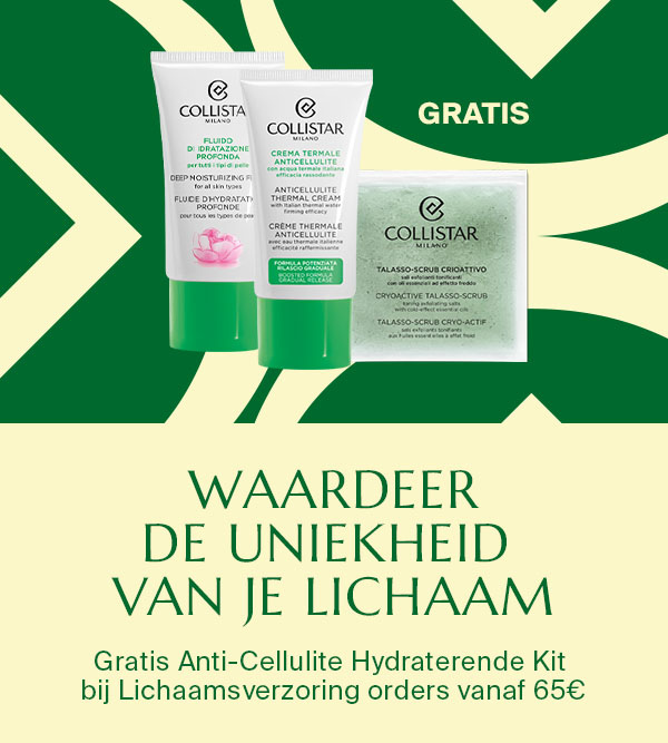 WAARDEER DE UNIEKHEID  VAN JE LICHAAM - Gratis Anti-Cellulite Hydraterende Kit  bij Lichaamsverzoring orders vanaf 65€