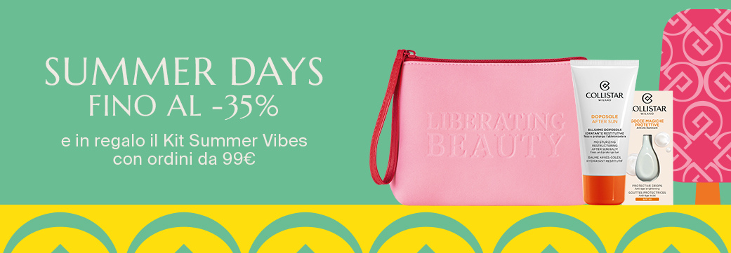 SUMMER DAYS - FINO AL -35% e in regalo il Kit Summer Vibes con ordini da 99€