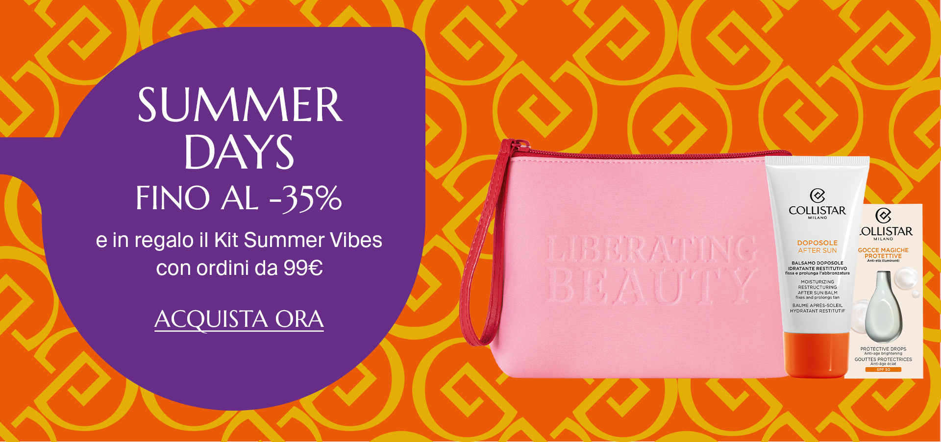 SUMMER DAYS FINO AL -35% - sui preferiti dell'estate e un Kit in regalo per te con ordini da 99€