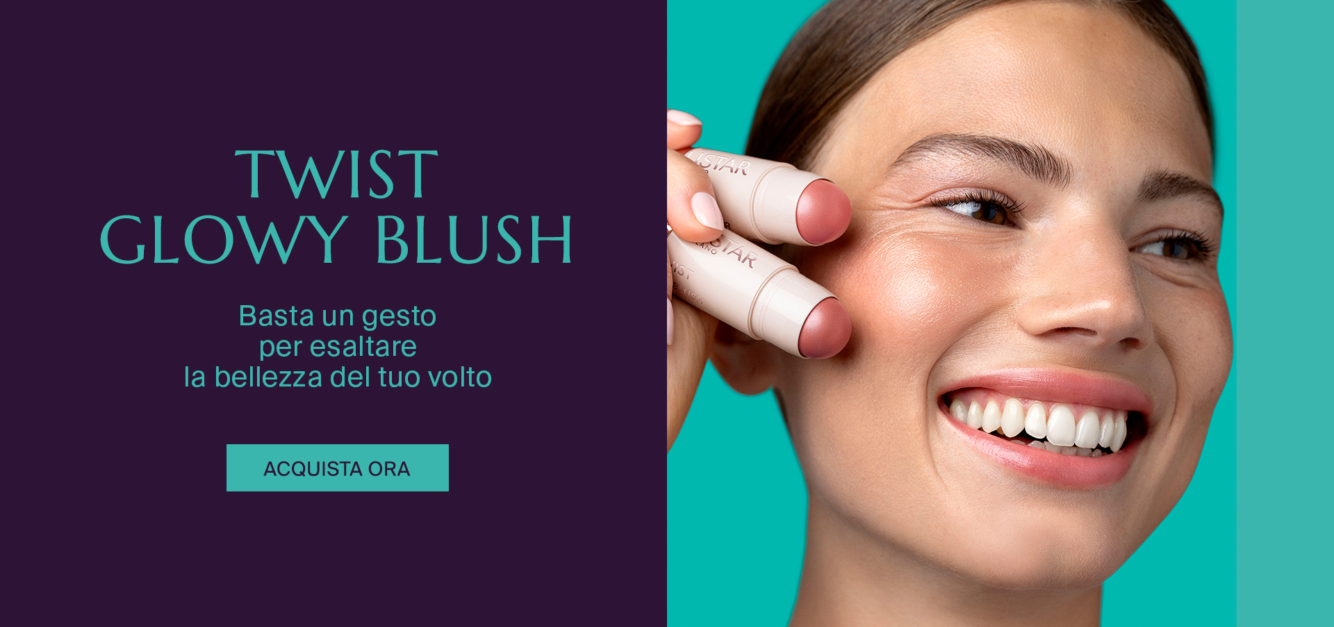 TWIST GLOWY  BLUSH E HIGHLIGHTER - Basta un gesto  per esaltare  la bellezza del tuo volto