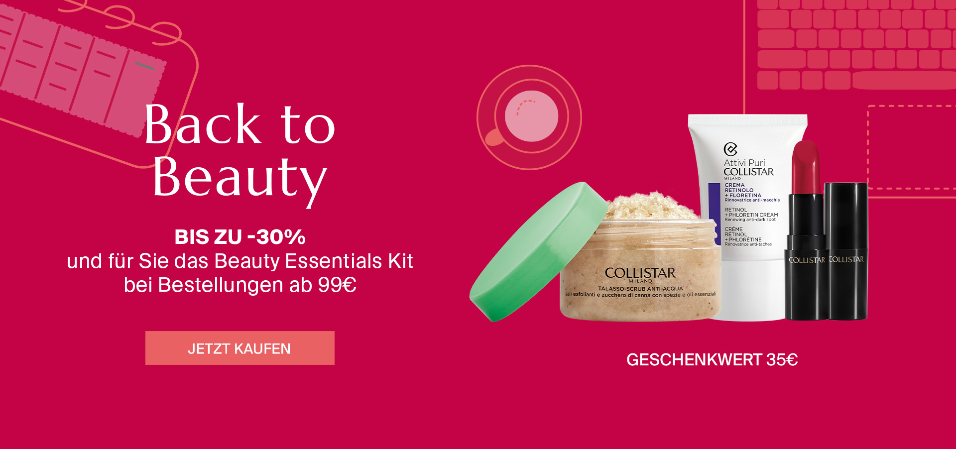 BACK TO BEAUTY  - Bis zu -30% und ein Deluxe-Kit als Geschenk bei Bestellungen ab 99€