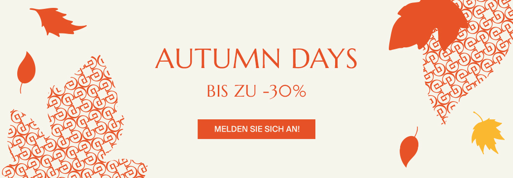 AUTUMN DAYS - Bis zu -30%