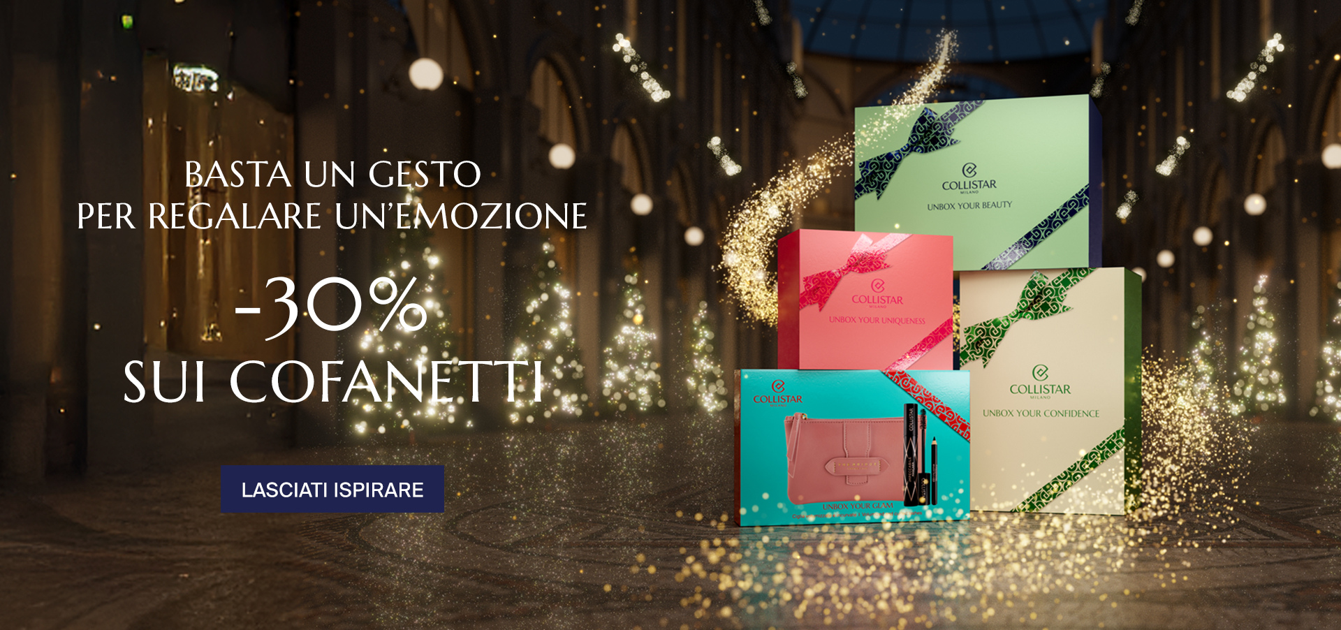 BASTA UN GESTO PER REGALARE UN'EMOZIONE - - 30% SUI COFANETTI